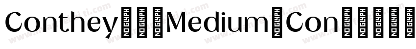 Conthey 1 Medium Con 1字体转换